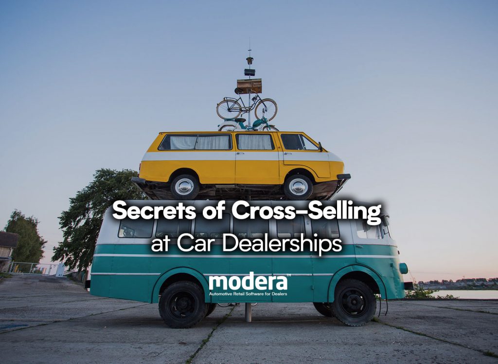 secrets of cross-selling at car dealerships
